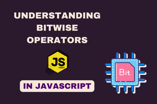 Introduction to Bitwise Operators in JavaScript