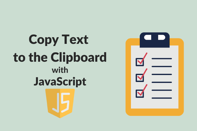 How to Copy Text to Clipboard with JavaScript