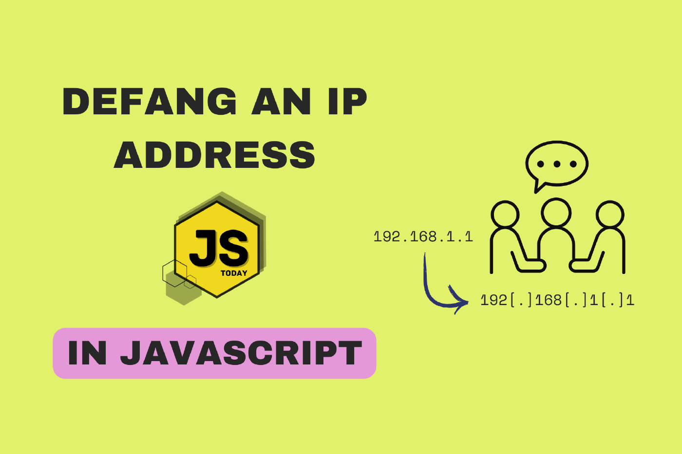 Defang an IP Address with JavaScript