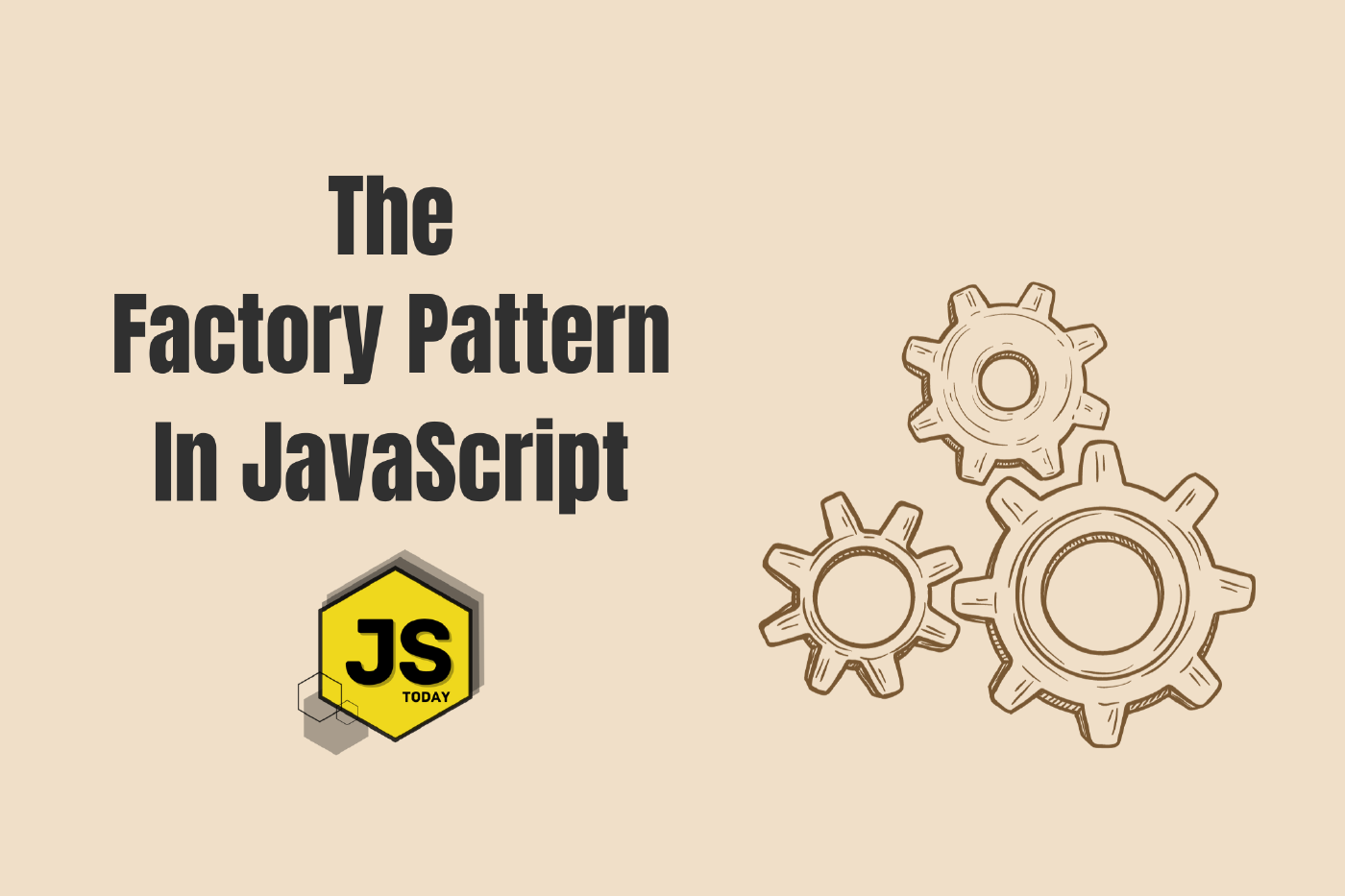 Exploring the Factory Pattern in JavaScript: Simplifying Object Creation