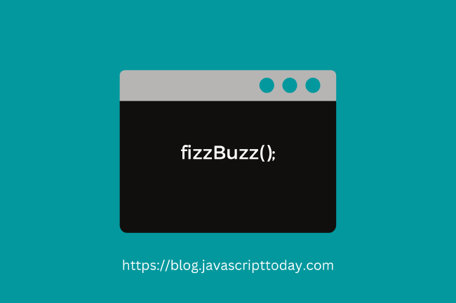 Why Interviewers Still ask 'FizzBuzz' in 2022