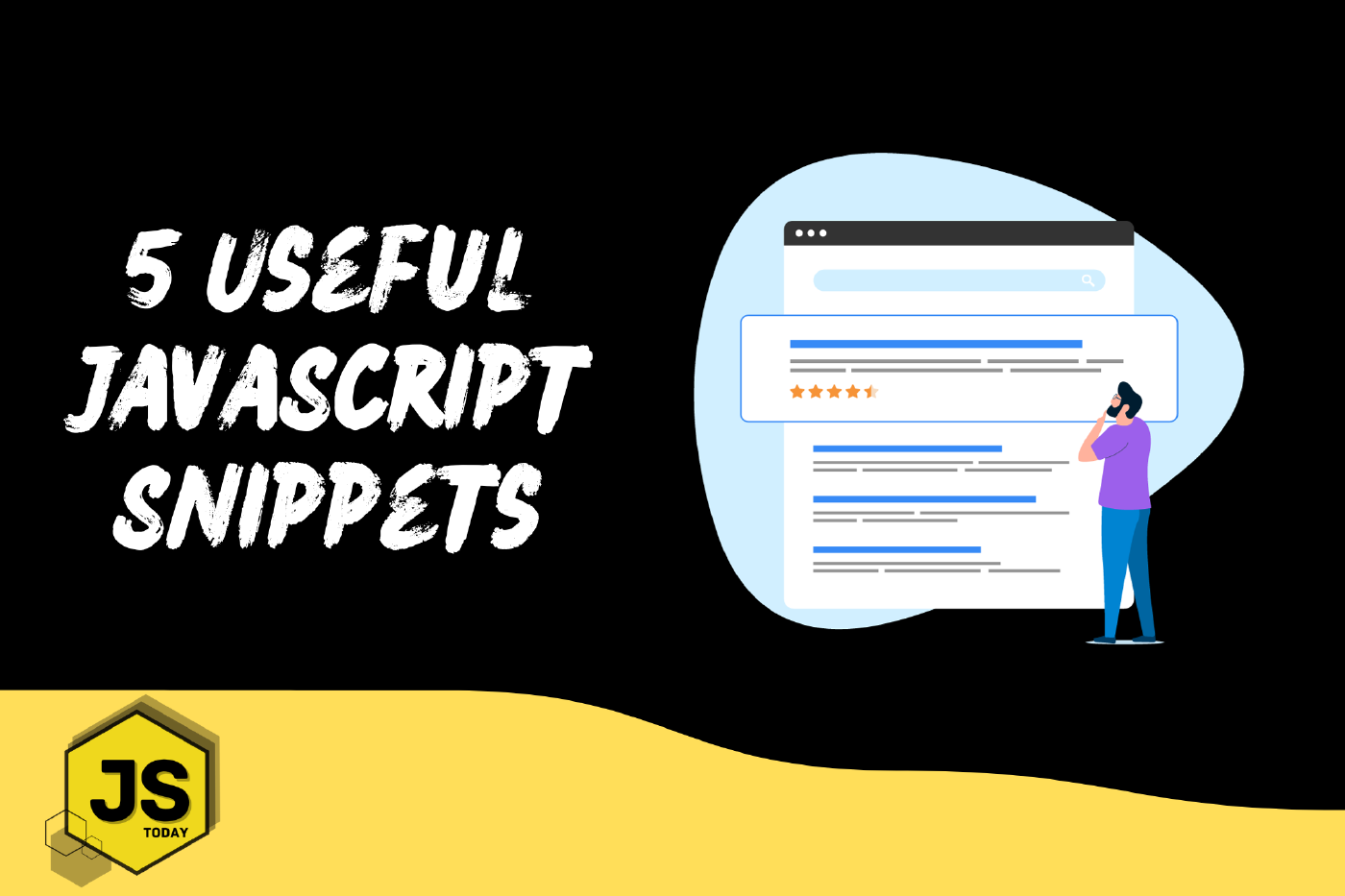 5 Useful JavaScript Snippets You Should Know About