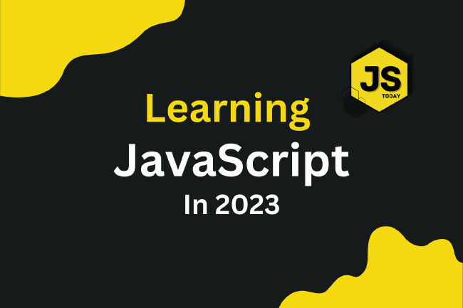 Learning JavaScript Quickly in 2023
