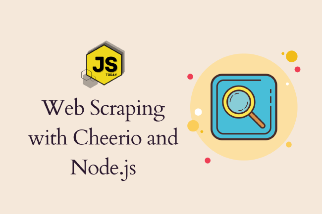 Web Scraping with Node.js and Cheerio: An Introduction